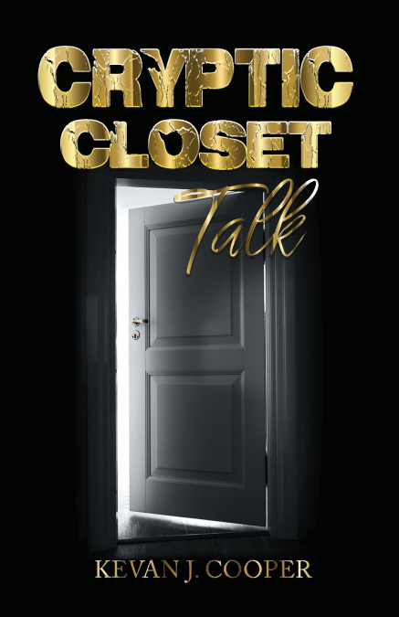 Cryptic Closet Talk