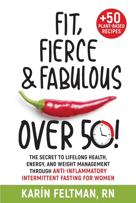 Fit, Fierce, and Fabulous Over 50!