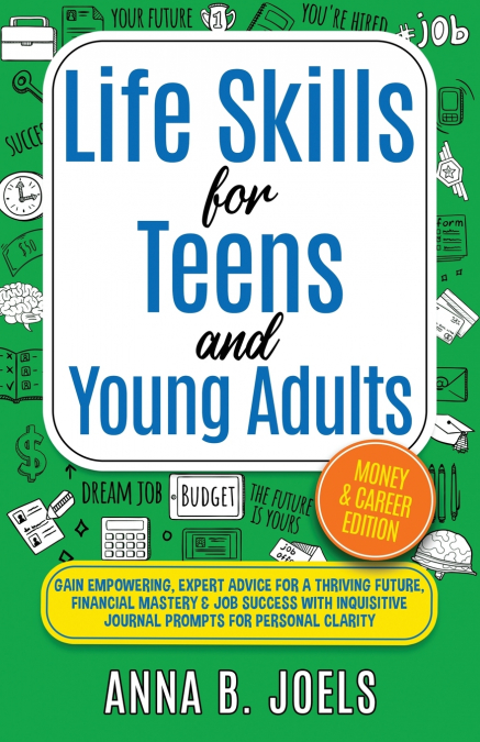 Life Skills for Teens and Young Adults