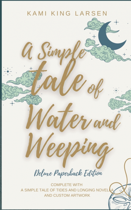 A Simple Tale of Water and Weeping