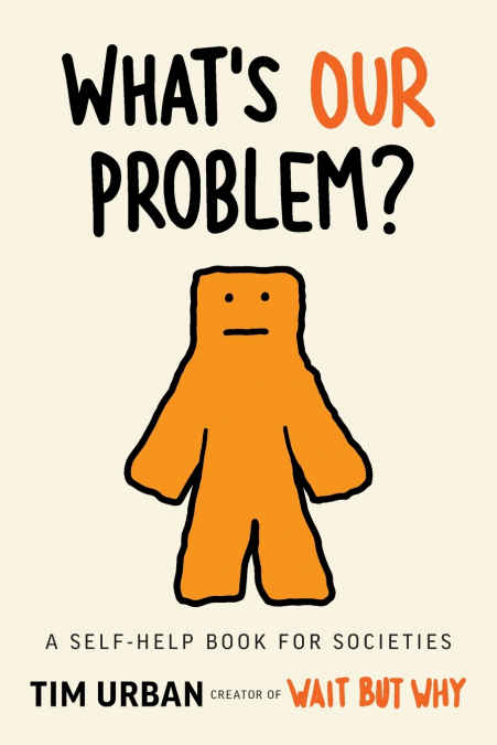 What’s Our Problem?