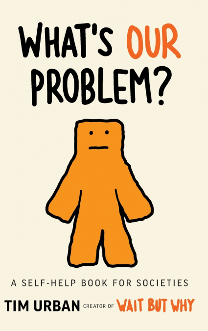 What’s Our Problem?