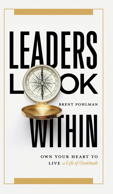 Leaders Look Within