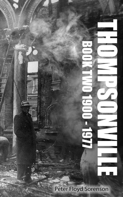 Thompsonville Book Two 1900-1977