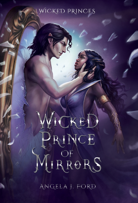 Wicked Prince of Mirrors