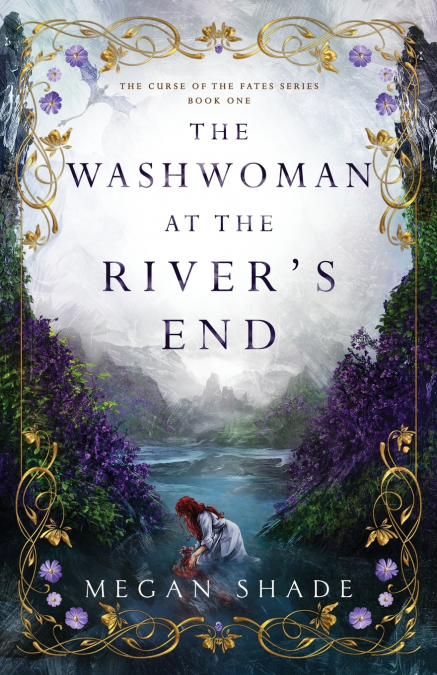 The Washwoman at the River’s End
