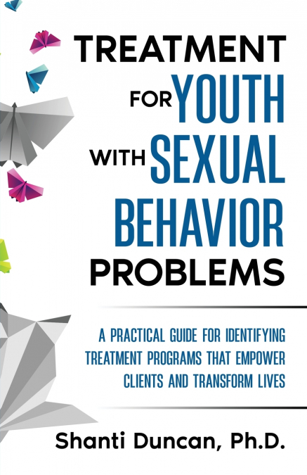 Treatment for Youth with Sexual Behavior Problems