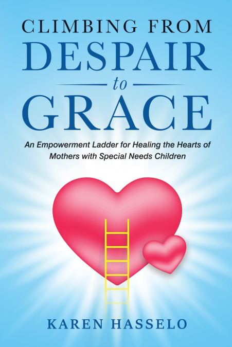 Climbing From Despair to Grace