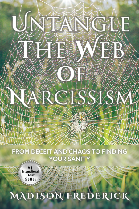 Untangle the Web of Narcissism