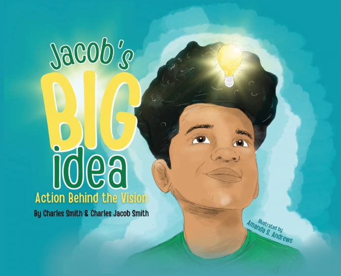 Jacob’s Big Idea