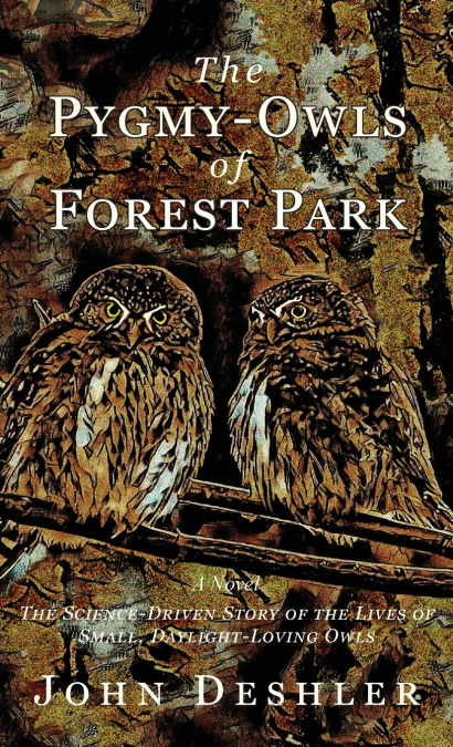 The Pygmy-Owls of Forest Park