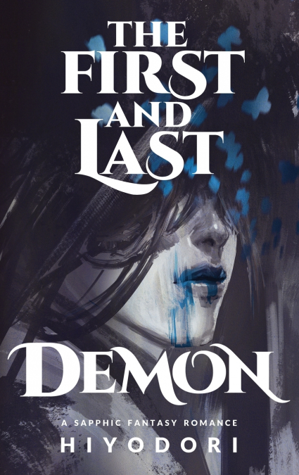 The First and Last Demon