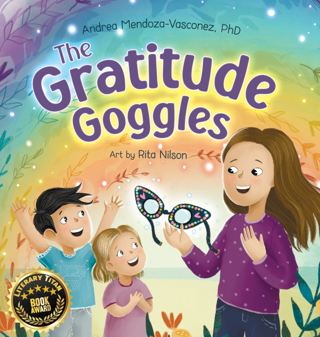 The Gratitude Goggles