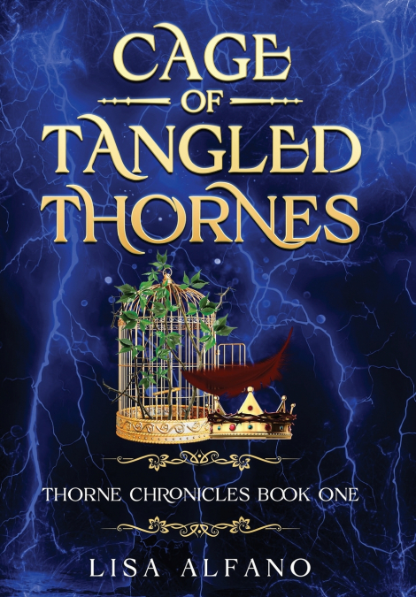 CAGE OF TANGLED THORNES