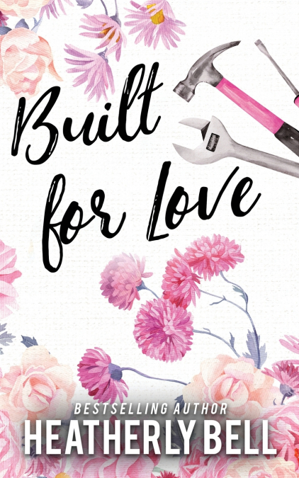 Built for Love