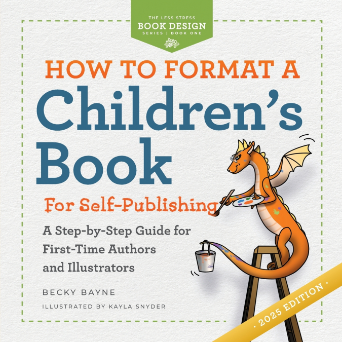 How to Format a Children’s Book for Self-Publishing