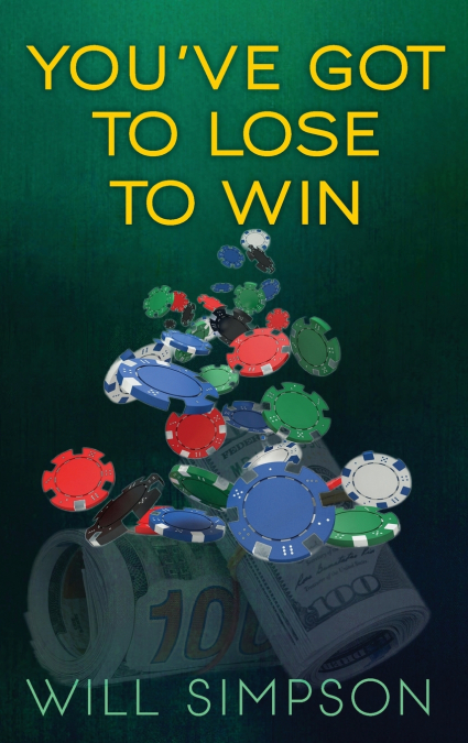 YOU’VE GOT TO LOSE TO WIN