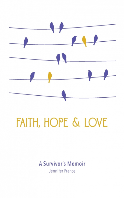 Faith, Hope & Love