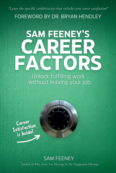 Sam Feeney’s Career Factors