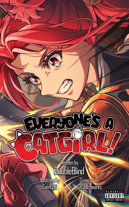 Everyone’s a Catgirl!