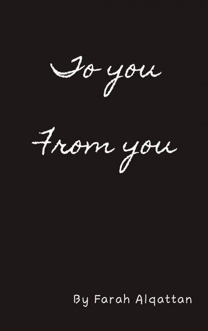 To you      From you