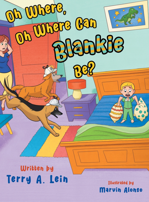Oh Where, Oh Where Can Blankie Be?