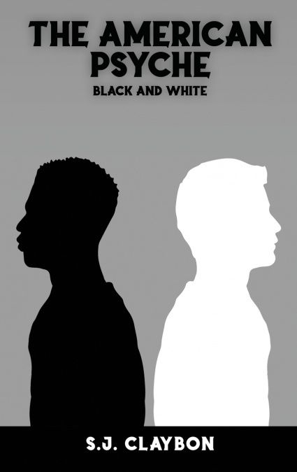 The American Psyche