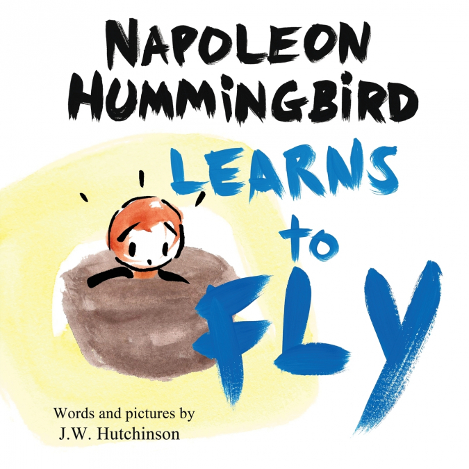 Napoleon Hummingbird Learns to Fly