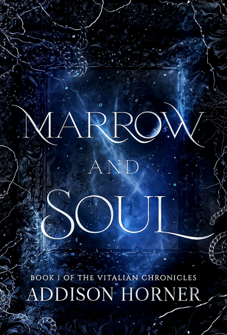 Marrow and Soul