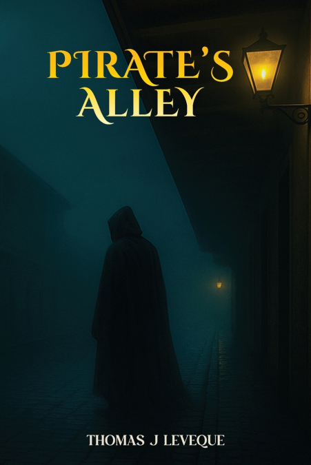 PIRATE’S ALLEY