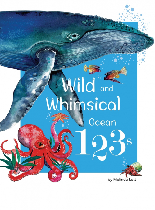 Wild and Whimsical Ocean 123’s