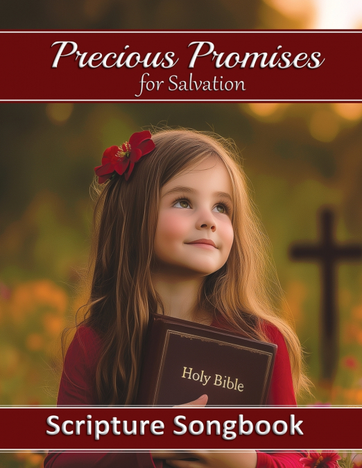Precious Promises for Salvation Songbook