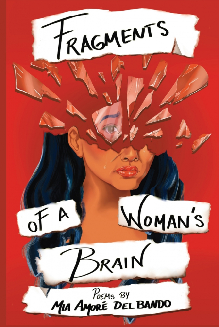 Fragments of a Woman’s Brain