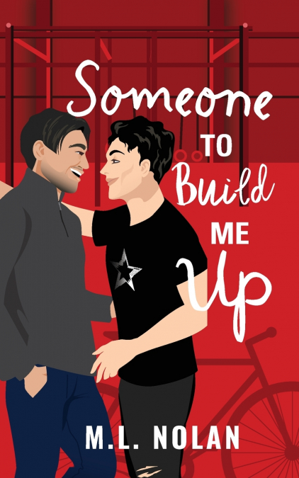 Someone to Build Me Up