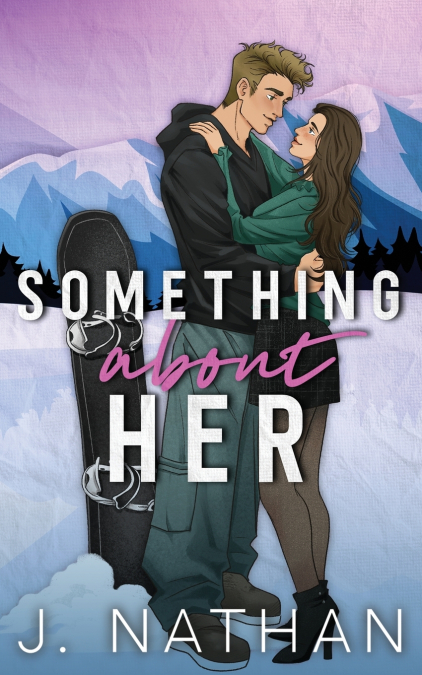 Something About Her