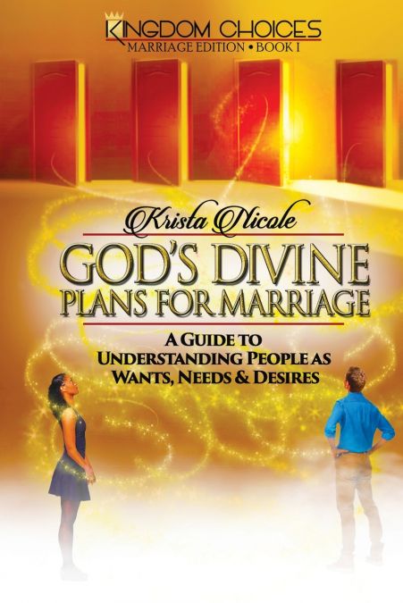 God’s Divine Plans for Marriage