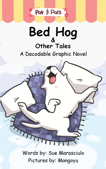 Bed Hog & Other Tales