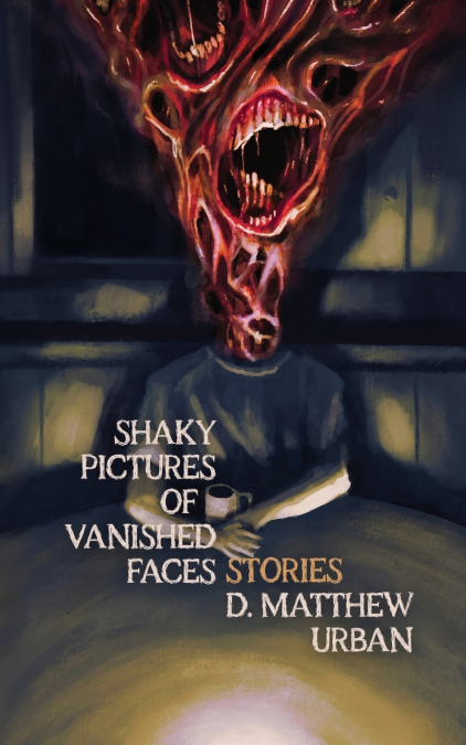 Shaky Pictures of Vanished Faces