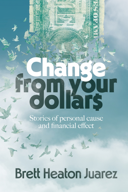 Change From Your Dollars