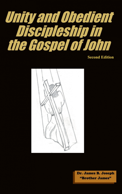 Unity and Obedient Discipleship in the Gospel of John