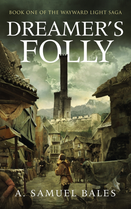 Dreamer’s Folly