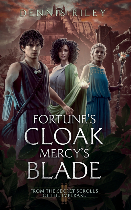 Fortune’s Cloak, Mercy’s Blade