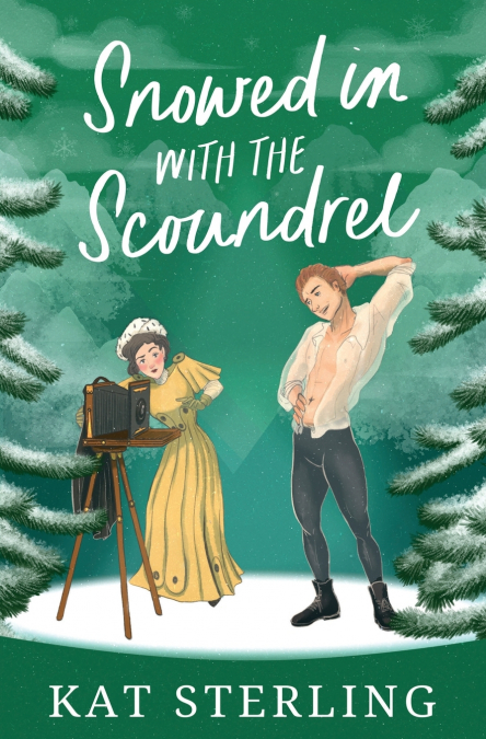 Snowed in with the Scoundrel