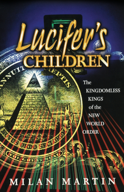 Lucifer’s Children