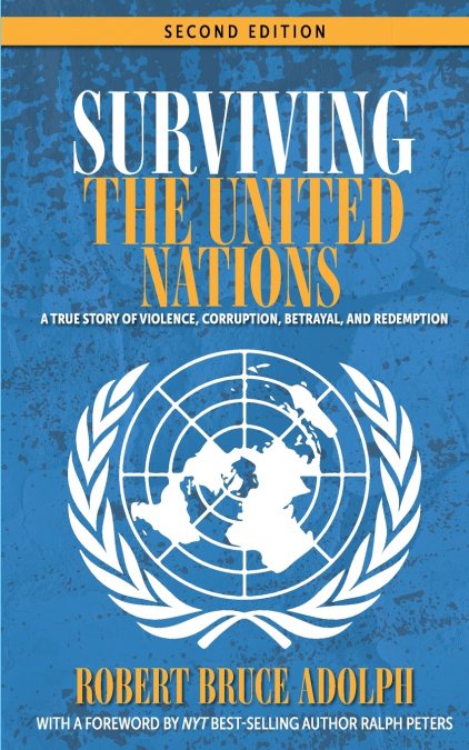 Surviving the United Nations