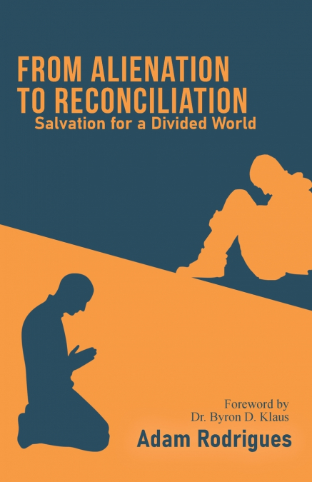 From Alienation to Reconciliation