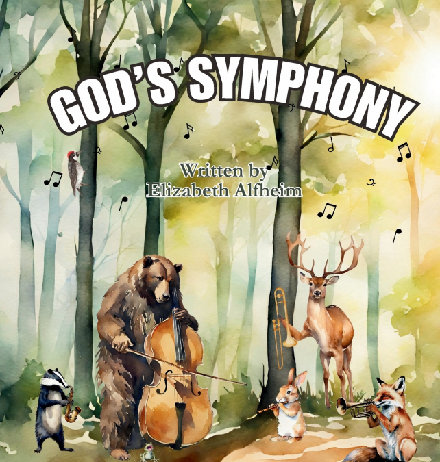 God’s Symphony