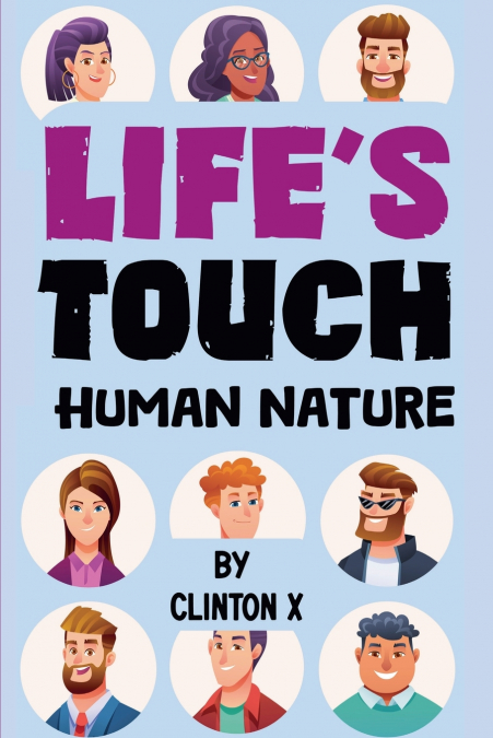Life’s Touch