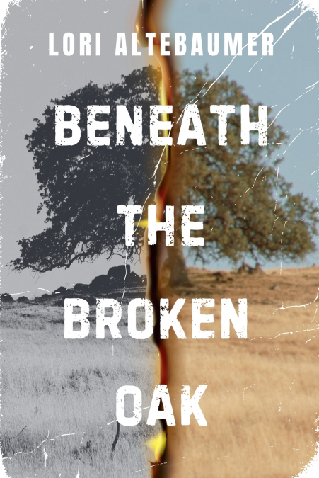Beneath the Broken Oak