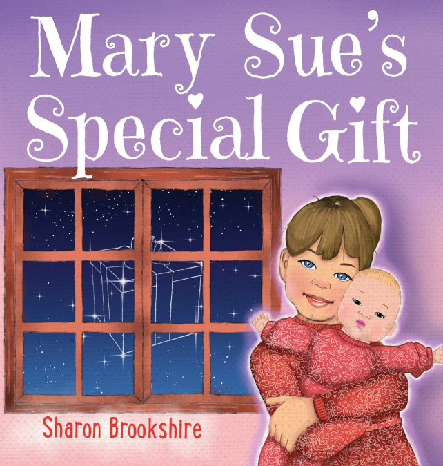 Mary Sue’s Special Gift